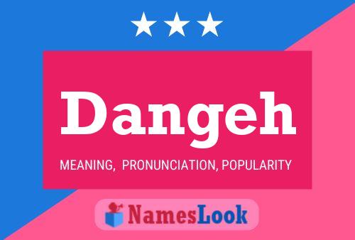 Dangeh Name Poster