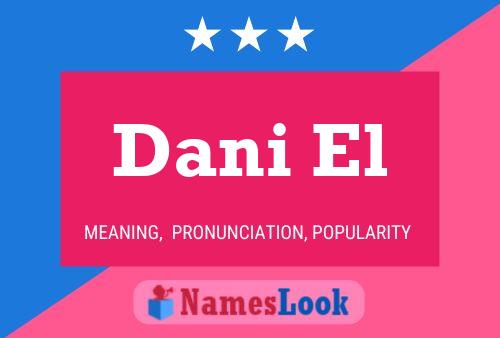 Dani El Name Poster