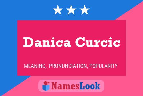 Danica Curcic Name Poster