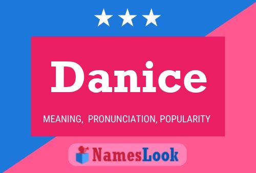 Danice Name Poster