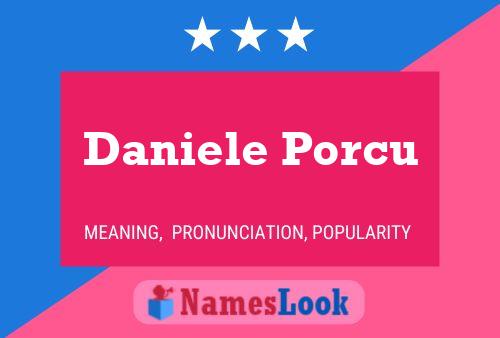 Daniele Porcu Name Poster