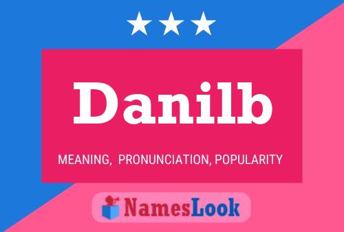 Danilb Name Poster