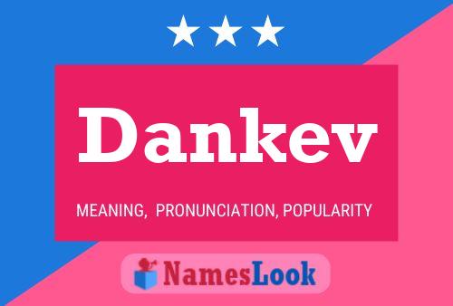 Dankev Name Poster