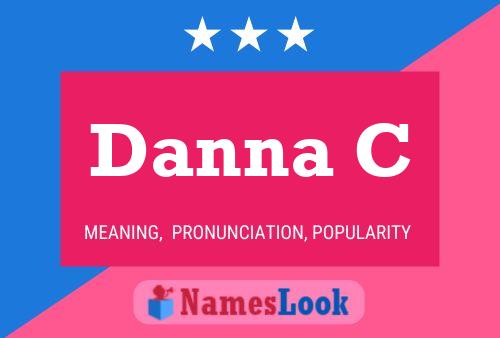 Danna C Name Poster