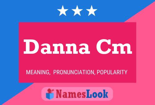 Danna Cm Name Poster