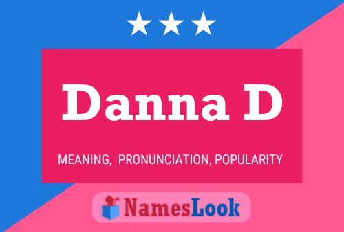 Danna D Name Poster