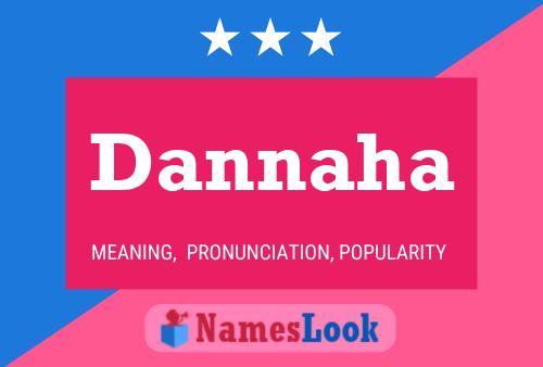 Dannaha Name Poster