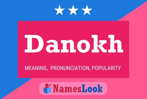 Danokh Name Poster