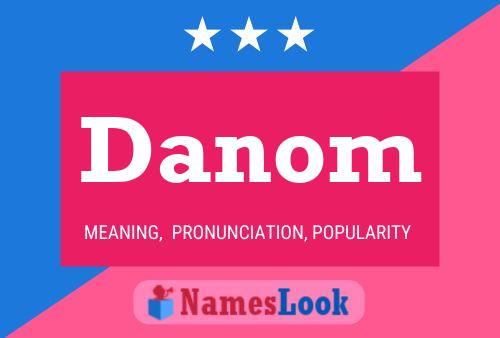 Danom Name Poster