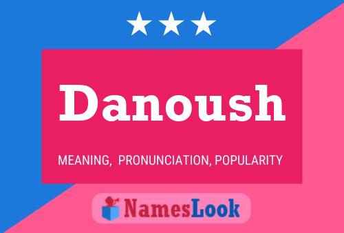 Danoush Name Poster