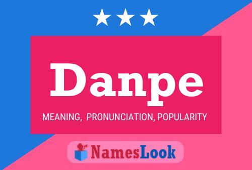 Danpe Name Poster