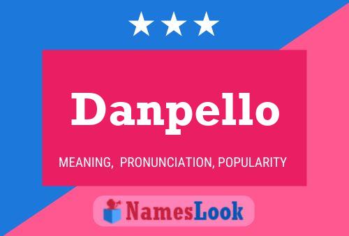 Danpello Name Poster