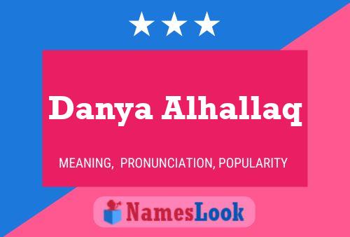 Danya Alhallaq Name Poster