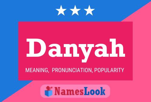 Danyah Name Poster