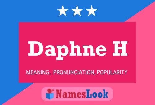 Daphne H Name Poster