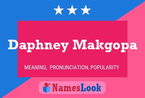 Daphney Makgopa Name Poster