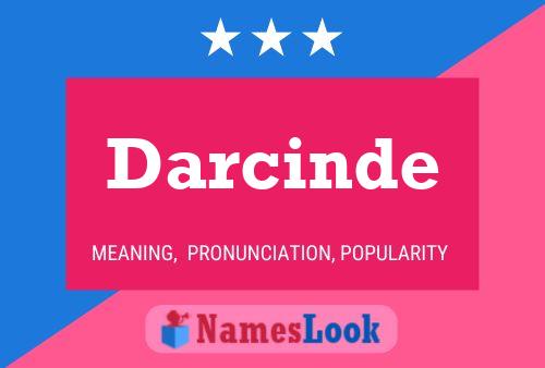 Darcinde Name Poster