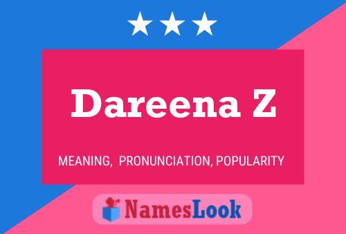 Dareena Z Name Poster