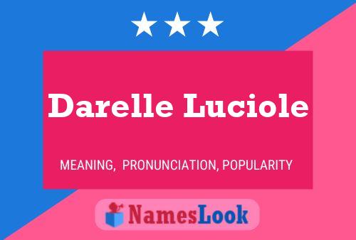 Darelle Luciole Name Poster