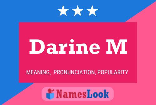 Darine M Name Poster