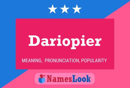 Dariopier Name Poster