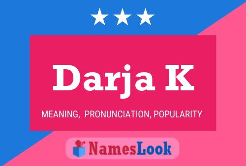 Darja K Name Poster