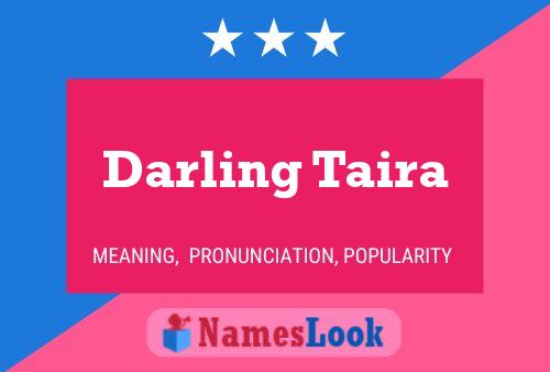 Darling Taira Name Poster