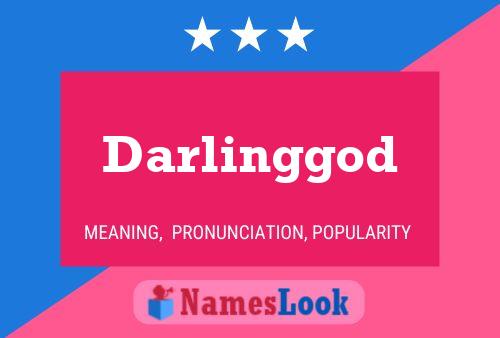 Darlinggod Name Poster