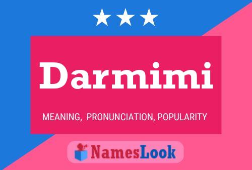 Darmimi Name Poster