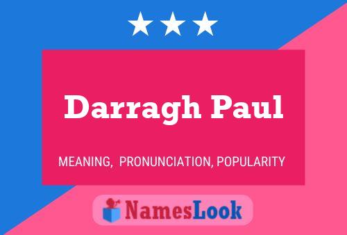 Darragh Paul Name Poster