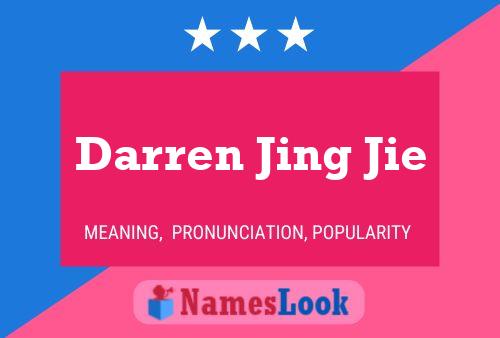 Darren Jing Jie Name Poster