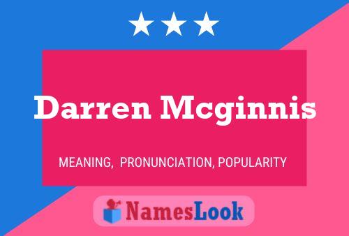 Darren Mcginnis Name Poster