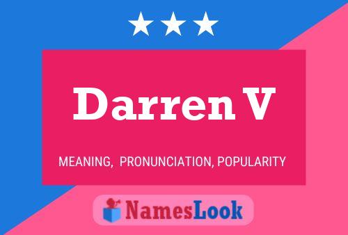 Darren V Name Poster