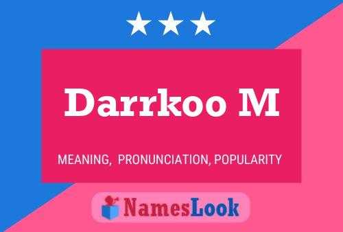 Darrkoo M Name Poster