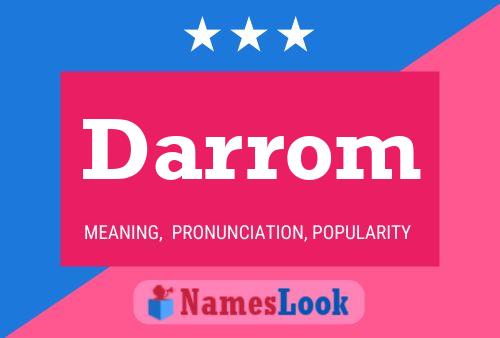 Darrom Name Poster