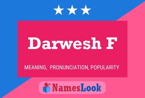 Darwesh F Name Poster