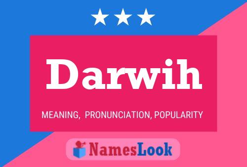 Darwih Name Poster