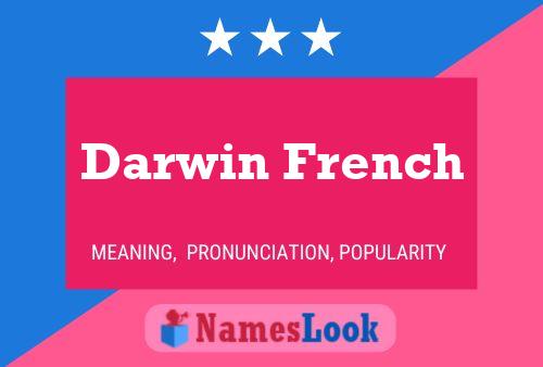 Darwin French Name Poster