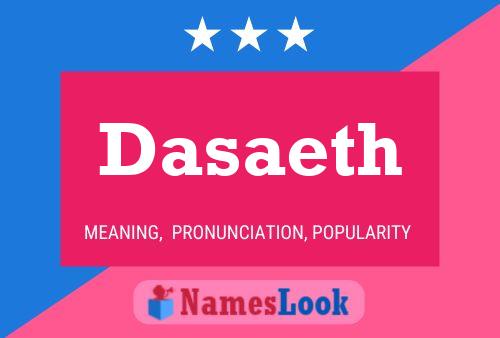 Dasaeth Name Poster