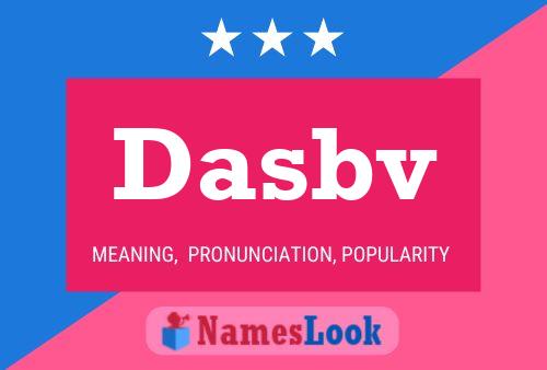 Dasbv Name Poster