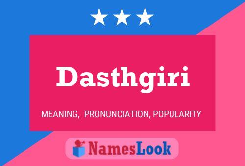 Dasthgiri Name Poster