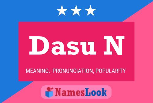 Dasu N Name Poster