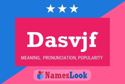 Dasvjf Name Poster