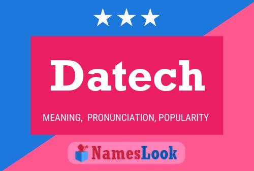 Datech Name Poster