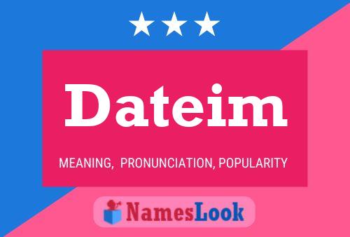 Dateim Name Poster