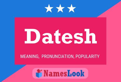 Datesh Name Poster