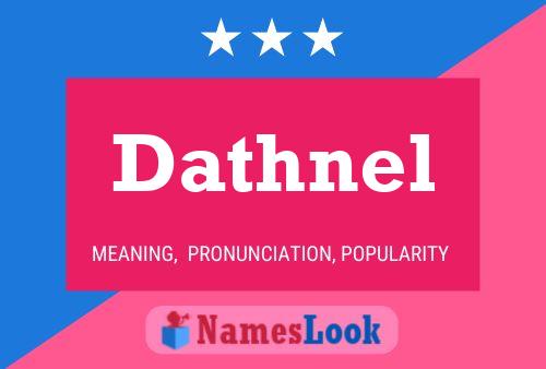 Dathnel Name Poster