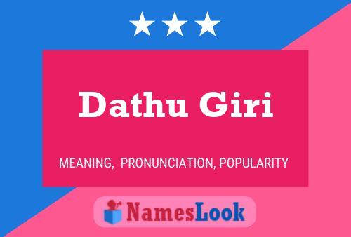 Dathu Giri Name Poster