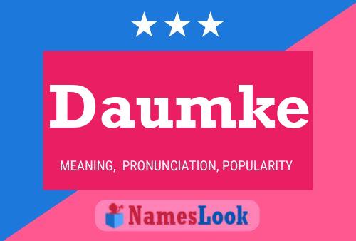 Daumke Name Poster