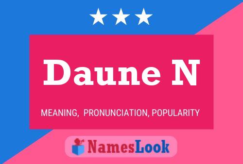 Daune N Name Poster